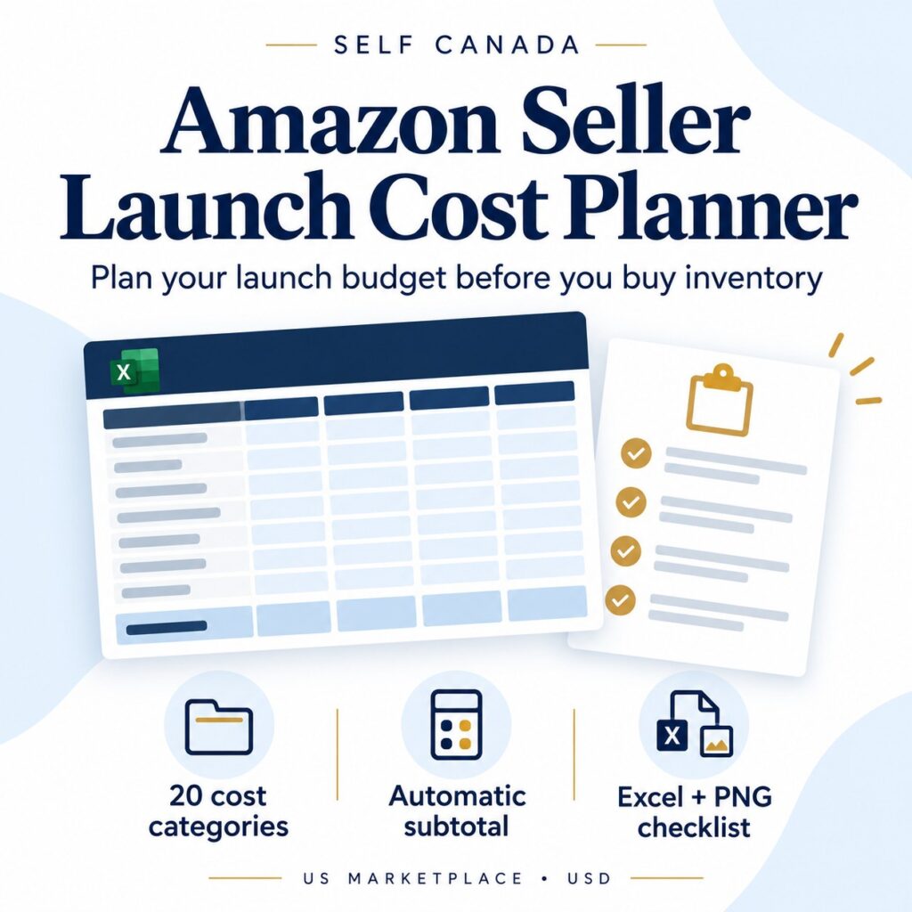 Self Canada Amazon Seller Launch Cost Planner — Excel workbook and PNG checklist.